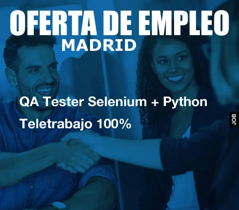 QA Tester Selenium + Python Teletrabajo 100%