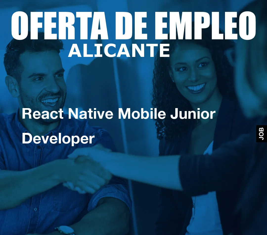 React Native Mobile Junior Developer