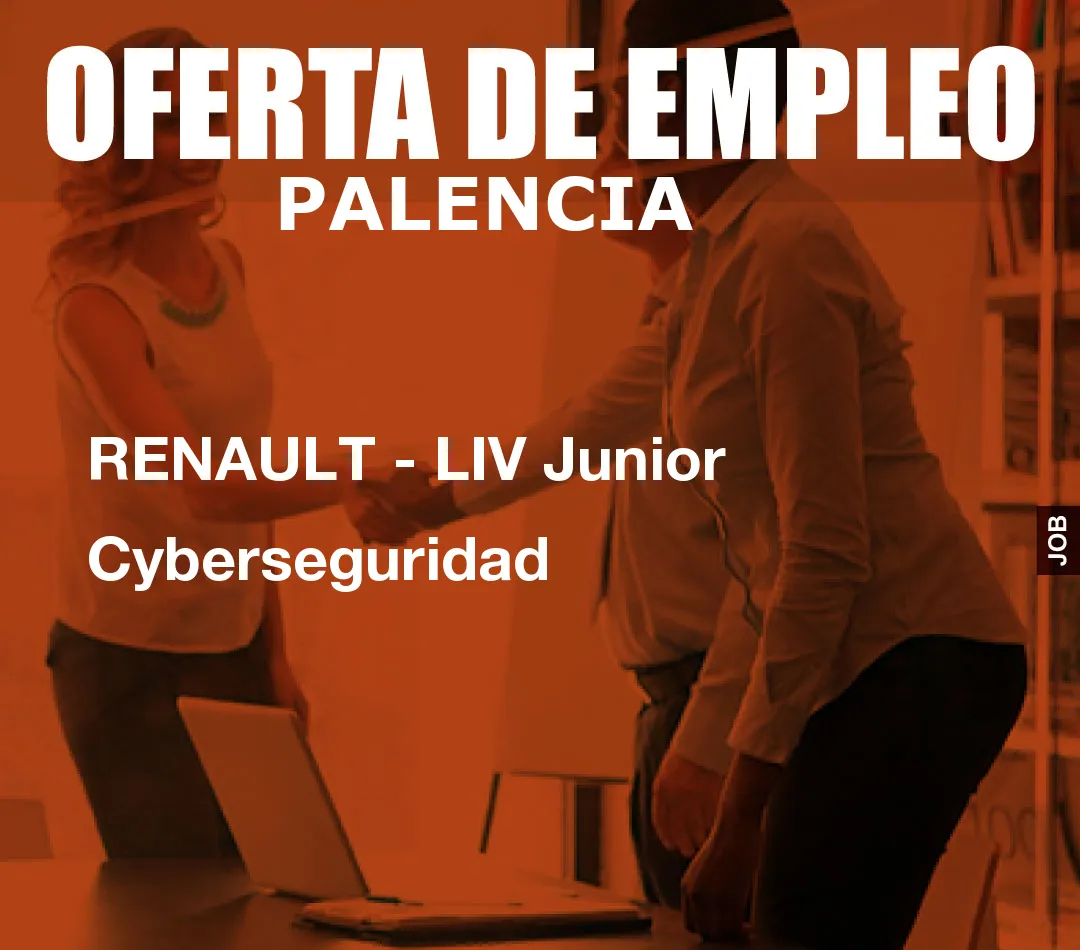 RENAULT – LIV Junior Cyberseguridad