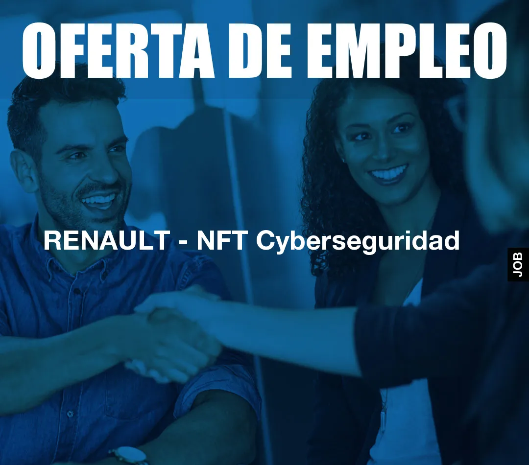 RENAULT - NFT Cyberseguridad