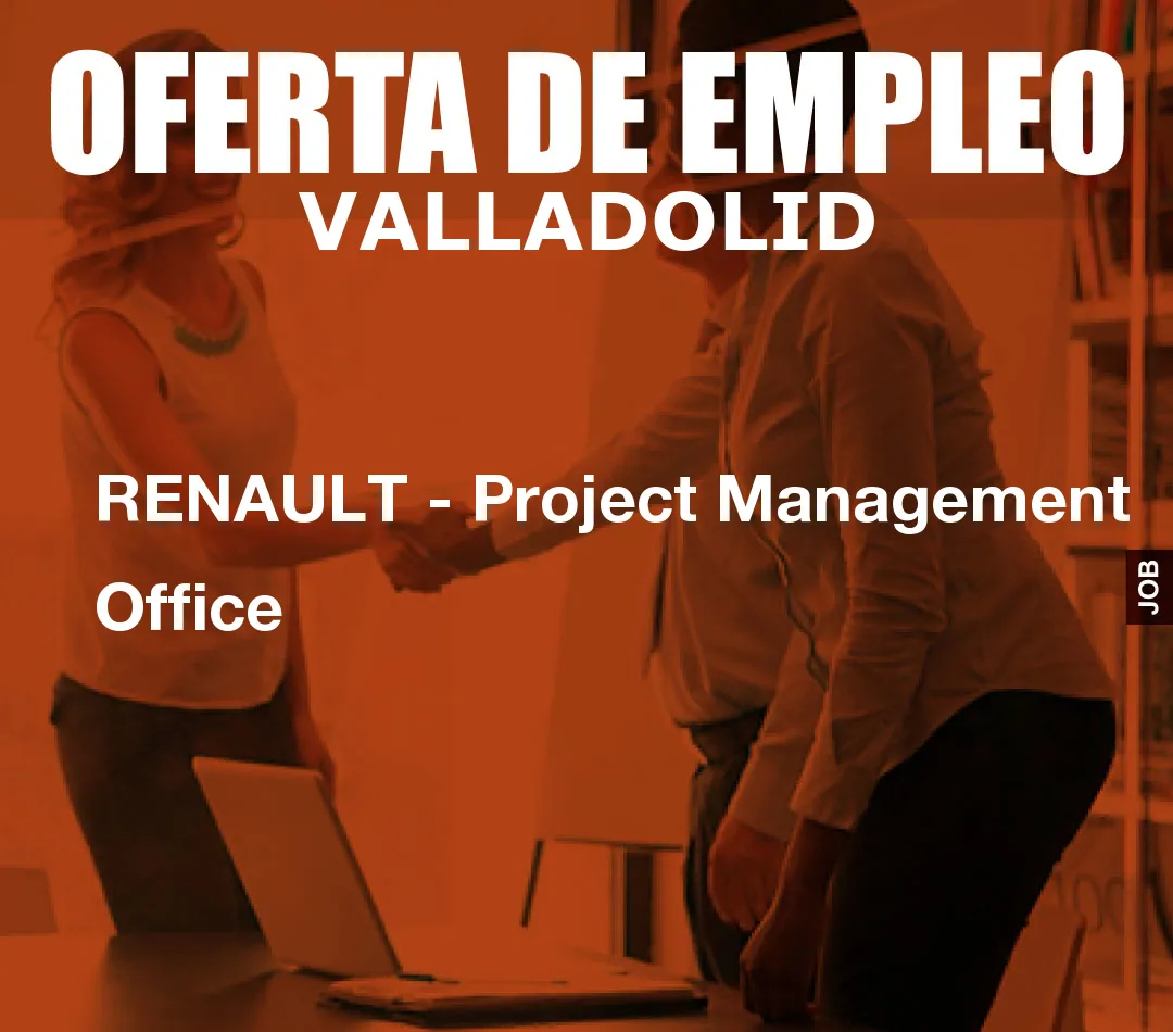 RENAULT – Project Management Office