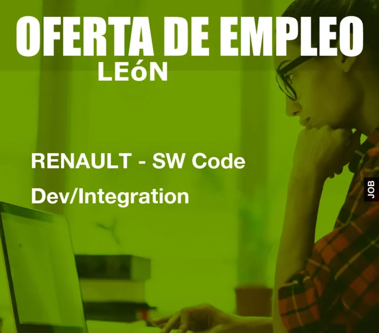 RENAULT – SW Code Dev/Integration
