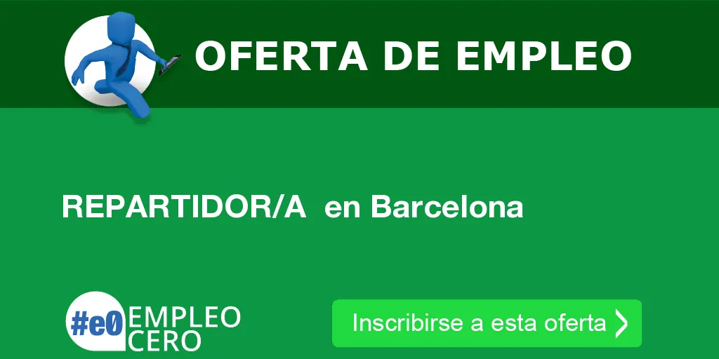 REPARTIDOR/A  en Barcelona