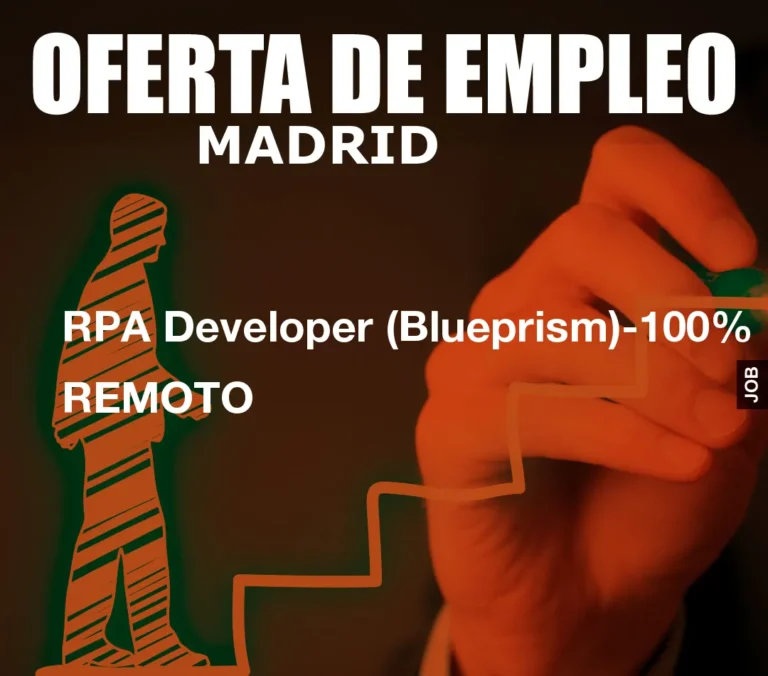 RPA Developer (Blueprism)-100% REMOTO