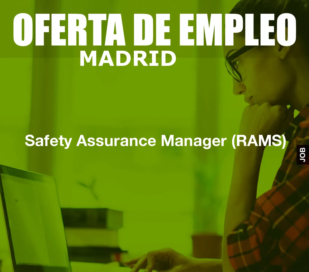 Safety Assurance Manager (RAMS)