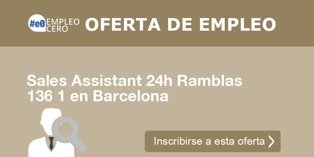 Sales Assistant 24h Ramblas 136 1 en Barcelona