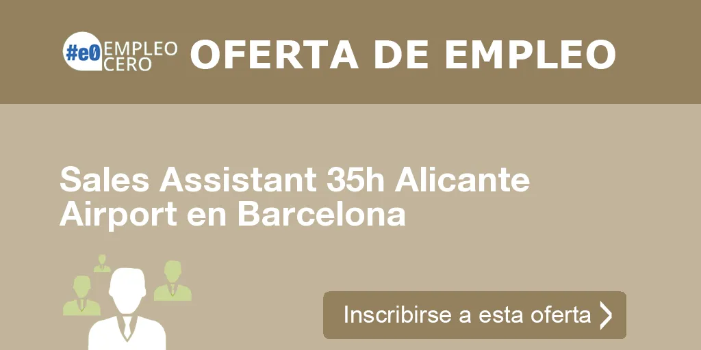 Sales Assistant 35h Alicante Airport en Barcelona