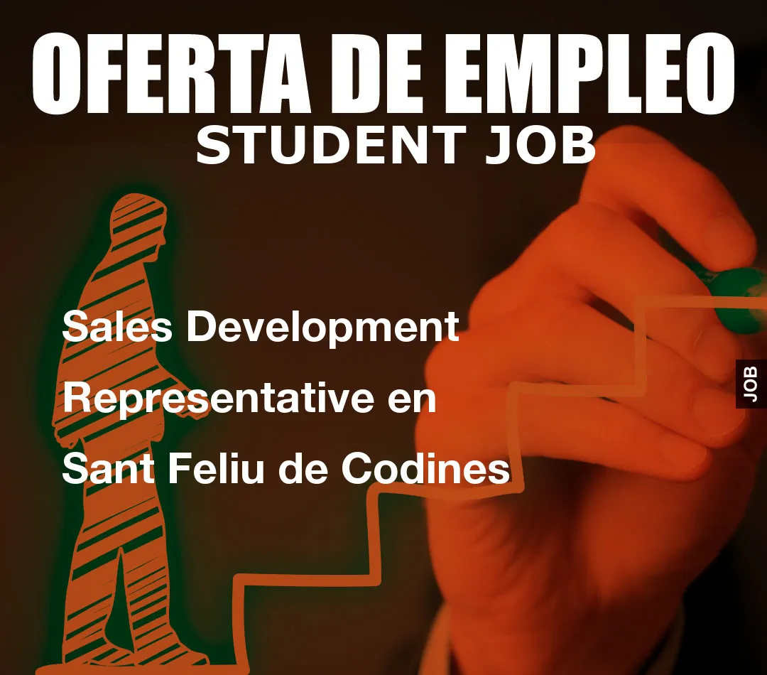 Sales Development Representative en Sant Feliu de Codines