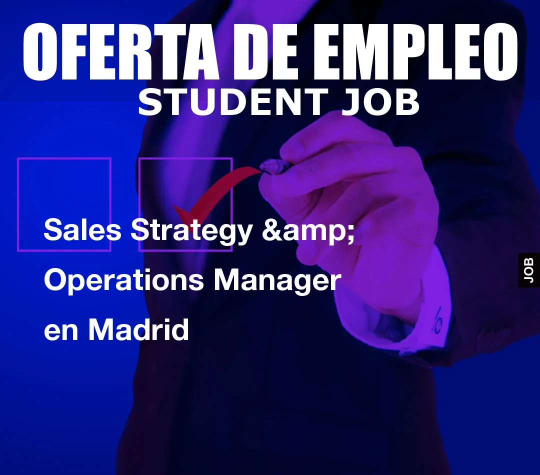 Sales Strategy & Operations Manager en Madrid