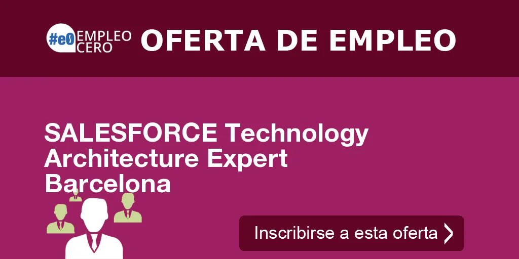 SALESFORCE Technology Architecture Expert Barcelona