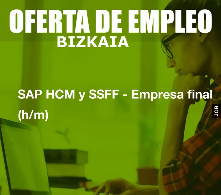 SAP HCM y SSFF – Empresa final (h/m)