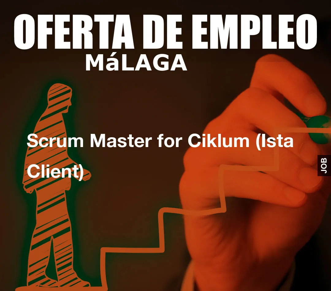 Scrum Master for Ciklum (Ista Client)
