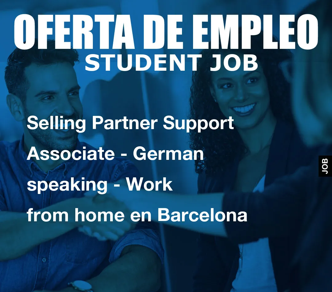 Selling Partner Support Associate - German speaking - Work from home en Barcelona