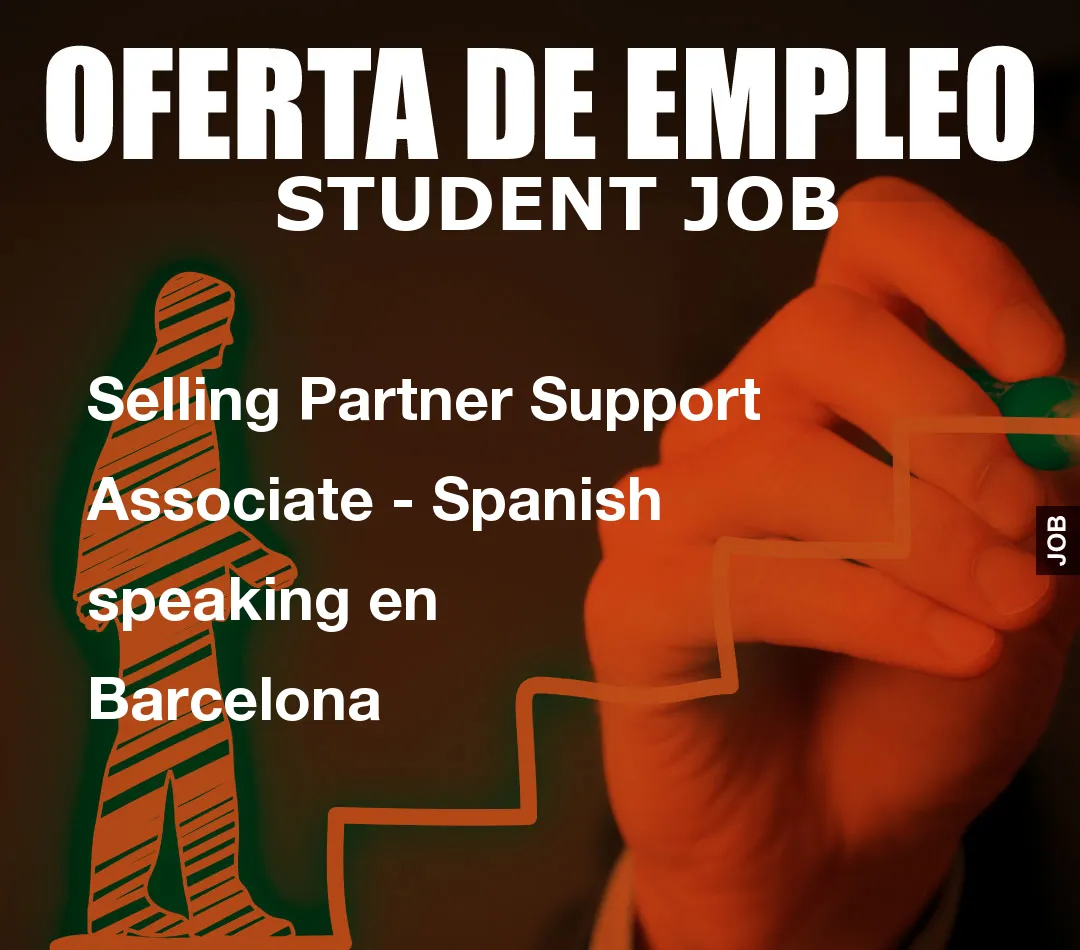 Selling Partner Support Associate – Spanish speaking en Barcelona