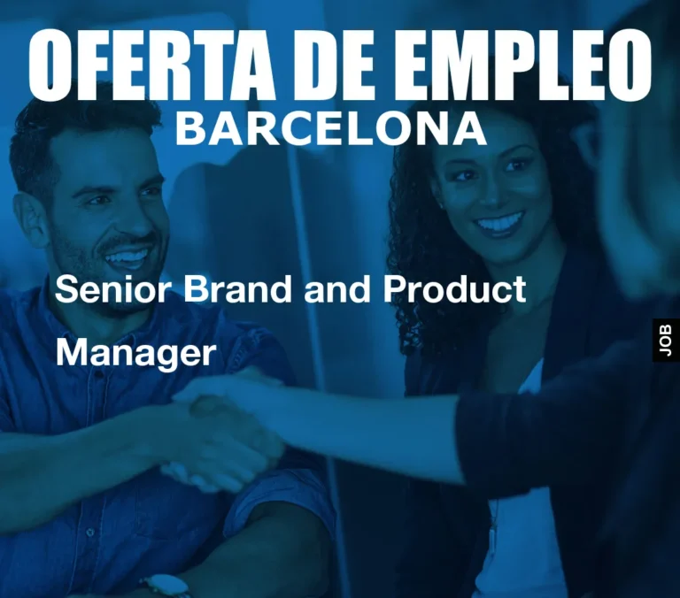 Senior Brand and Product Manager