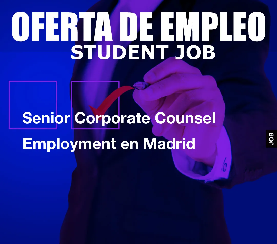 Senior Corporate Counsel Employment en Madrid