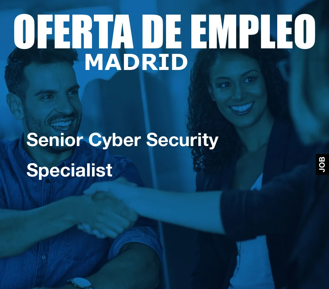 Senior Cyber Security Specialist
