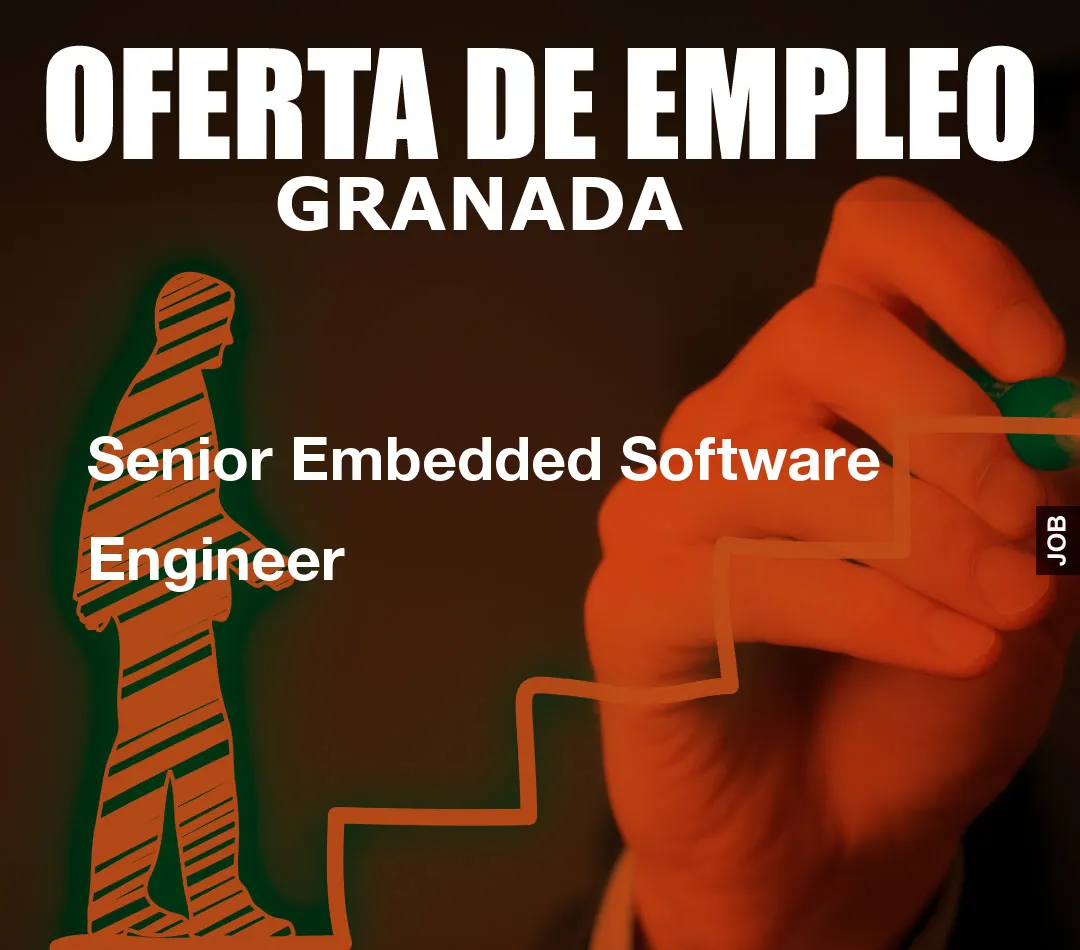 Senior Embedded Software Engineer