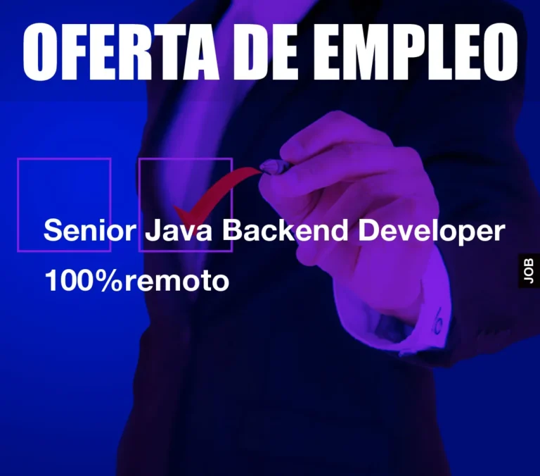 Senior Java Backend Developer 100%remoto