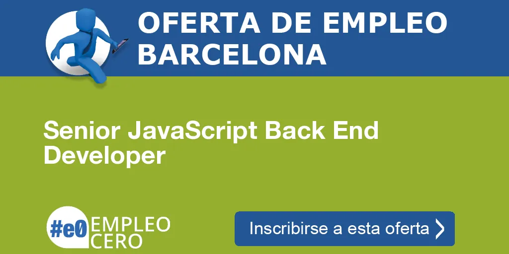 Senior JavaScript Back End Developer