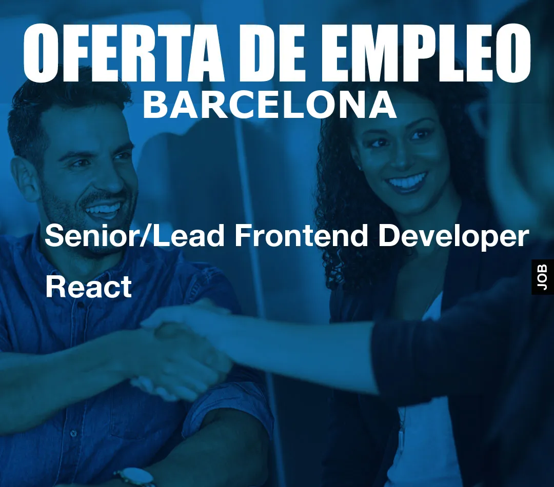 Senior/Lead Frontend Developer React