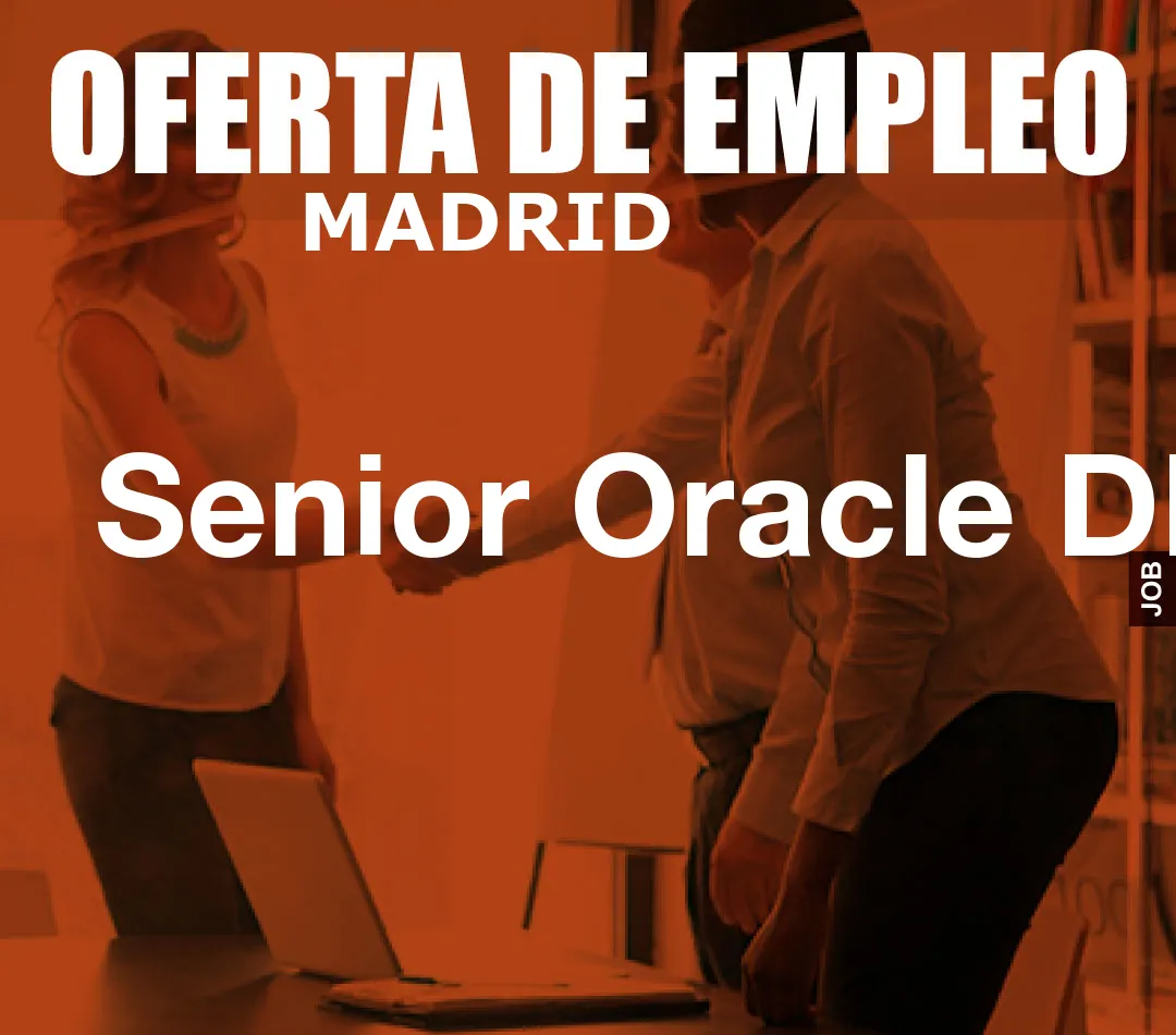 Senior Oracle DBA