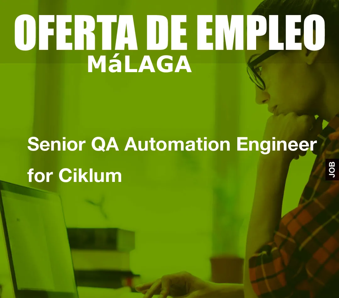 Senior QA Automation Engineer for Ciklum
