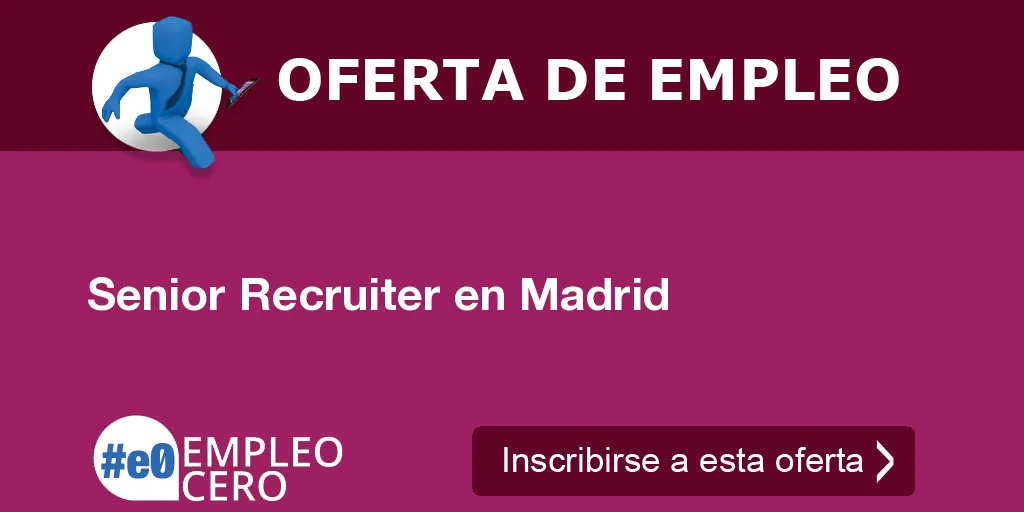 Senior Recruiter en Madrid