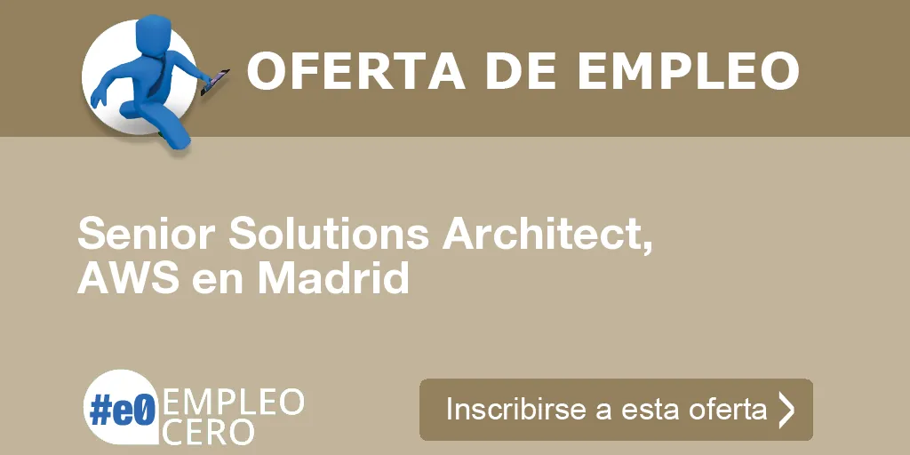 Senior Solutions Architect, AWS en Madrid