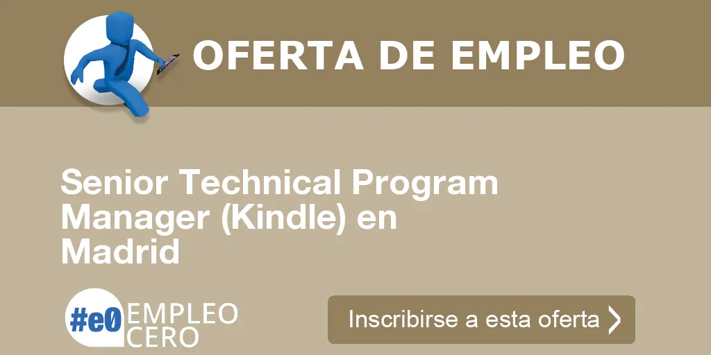 Senior Technical Program Manager (Kindle) en Madrid