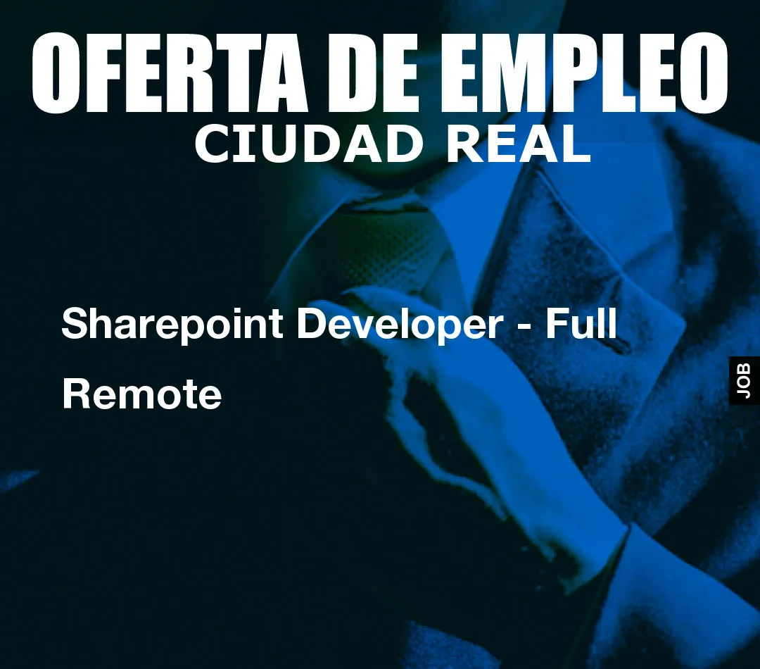 Sharepoint Developer - Full Remote