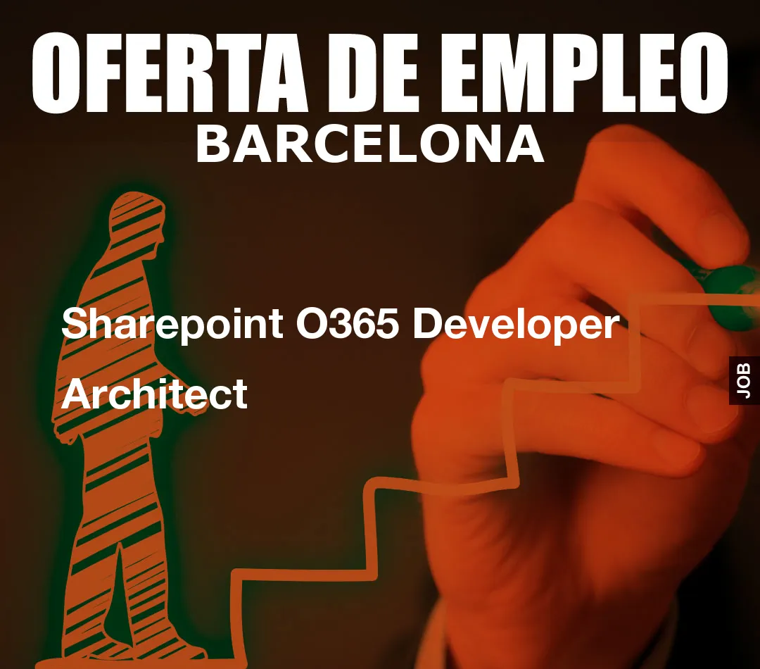 Sharepoint O365 Developer Architect
