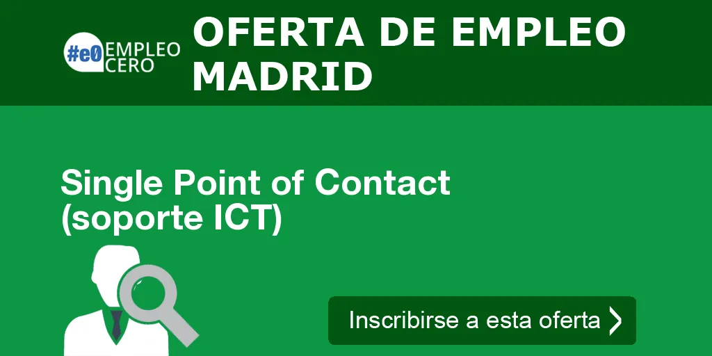 Single Point of Contact (soporte ICT)