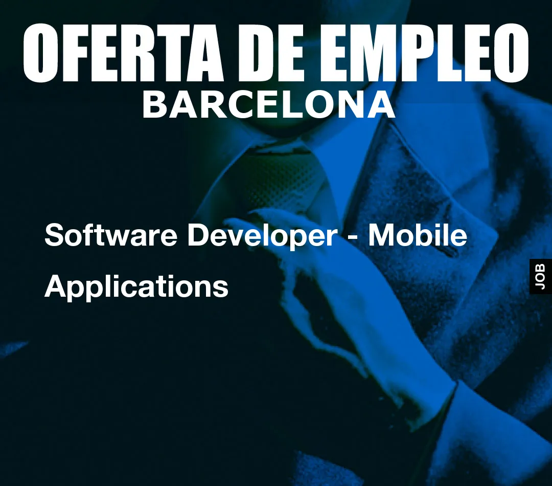 Software Developer – Mobile Applications
