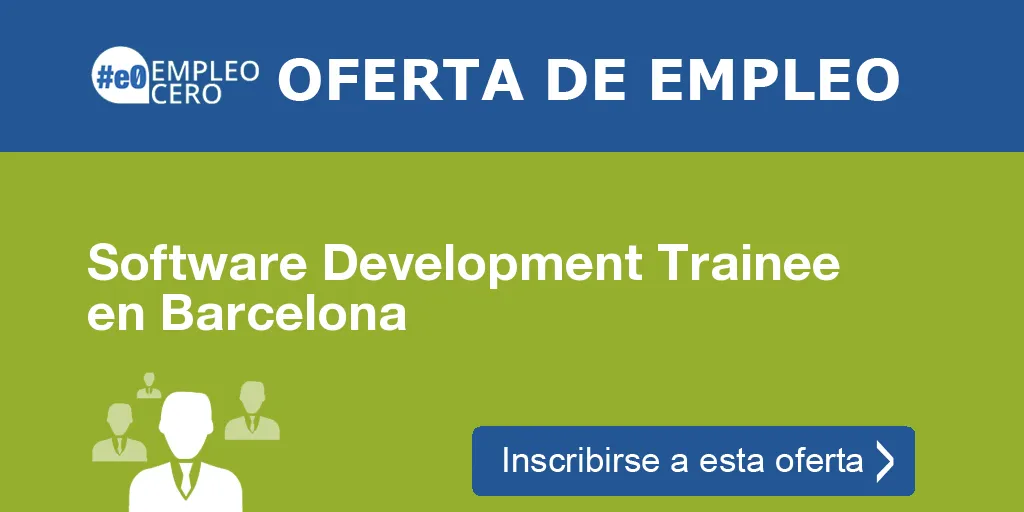 Software Development Trainee en Barcelona