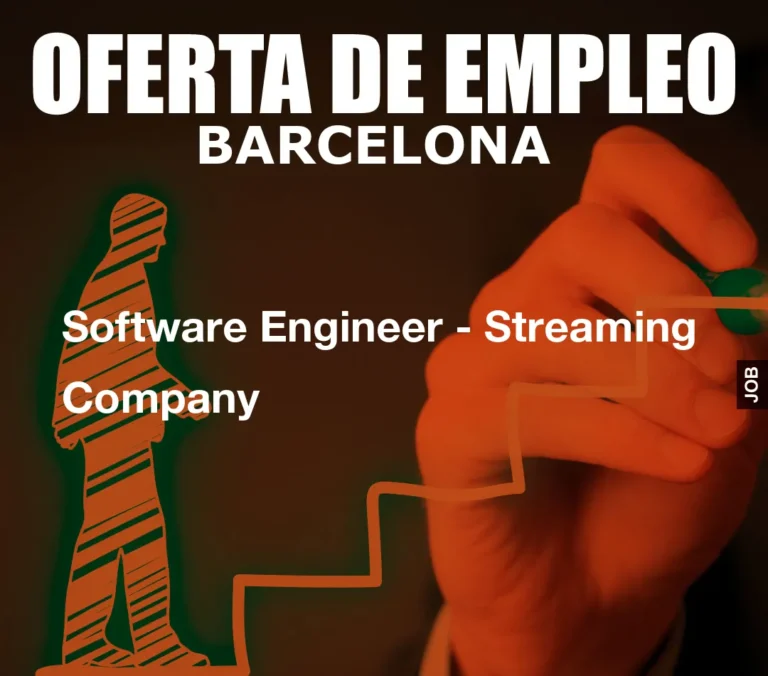 Software Engineer – Streaming Company