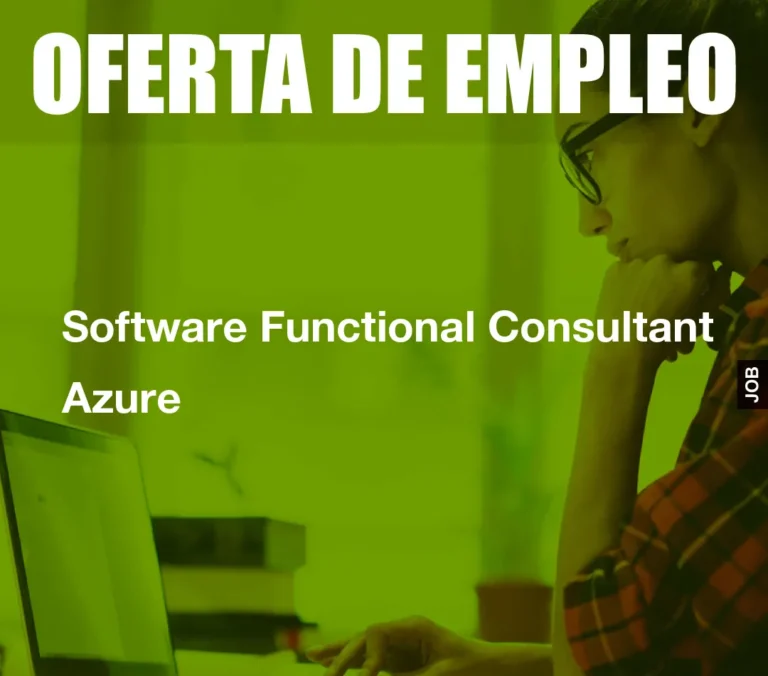 Software Functional Consultant Azure