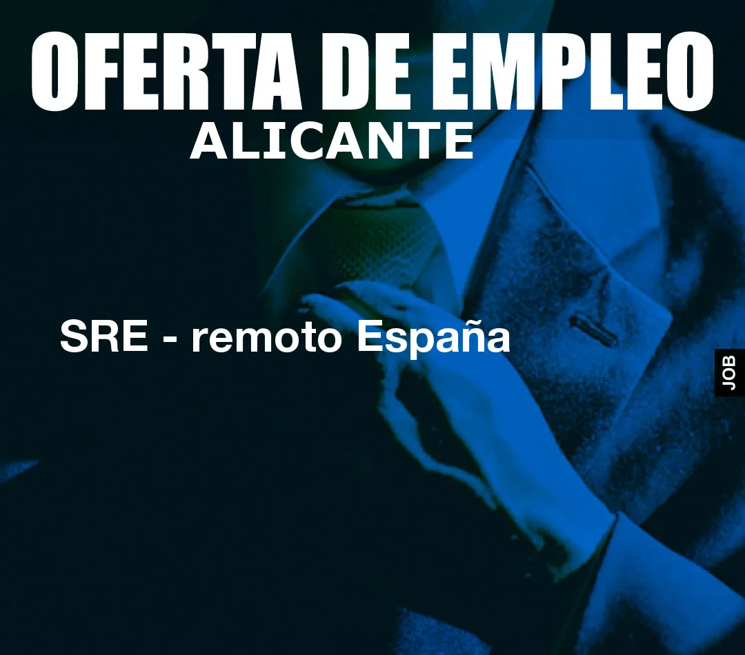 SRE – remoto España