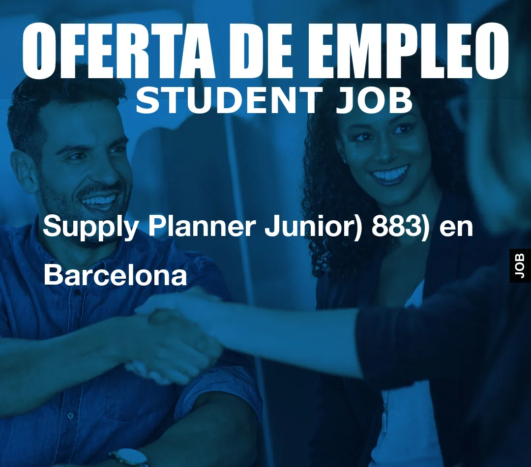Supply Planner Junior) 883) en Barcelona