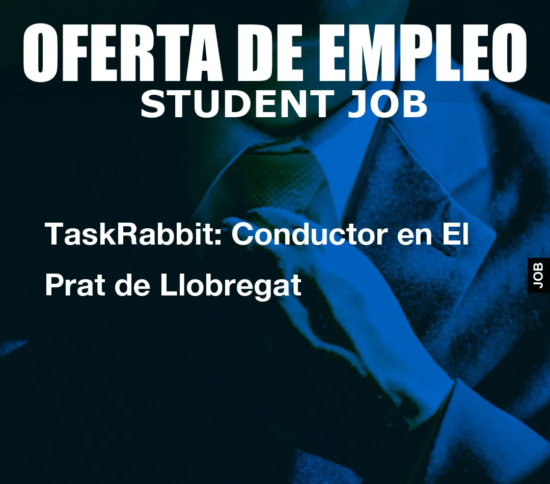 TaskRabbit: Conductor en El Prat de Llobregat