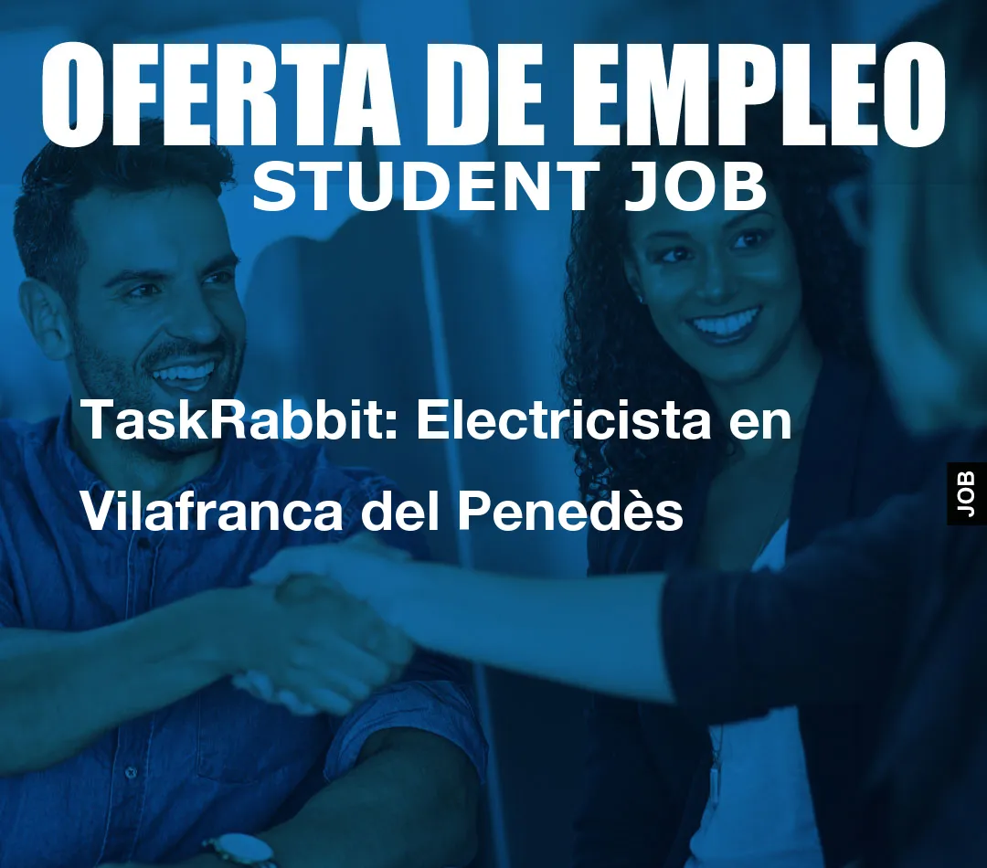 TaskRabbit: Electricista en Vilafranca del Pened