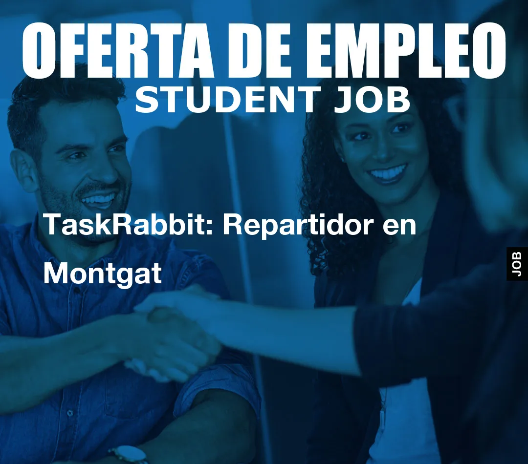 TaskRabbit: Repartidor en Montgat