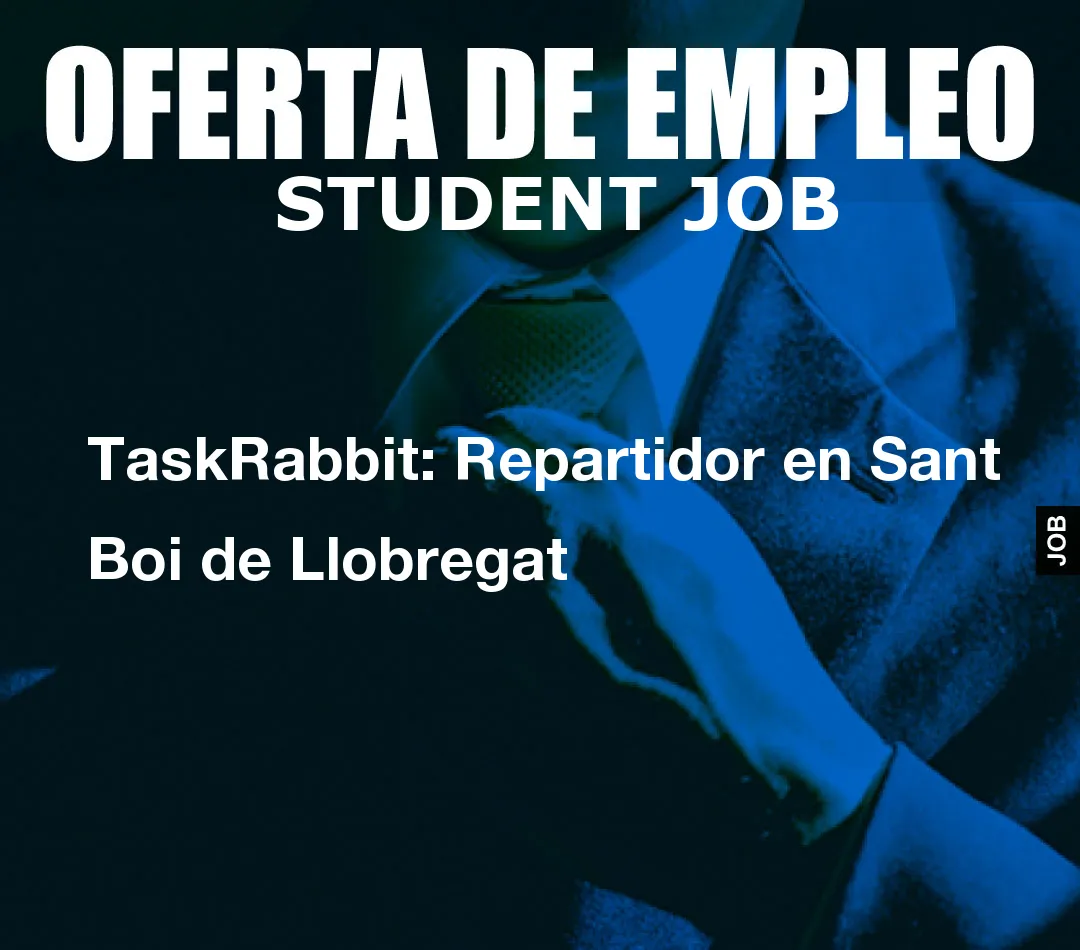TaskRabbit: Repartidor en Sant Boi de Llobregat