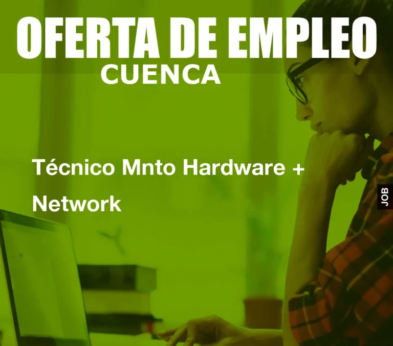 Técnico Mnto Hardware + Network