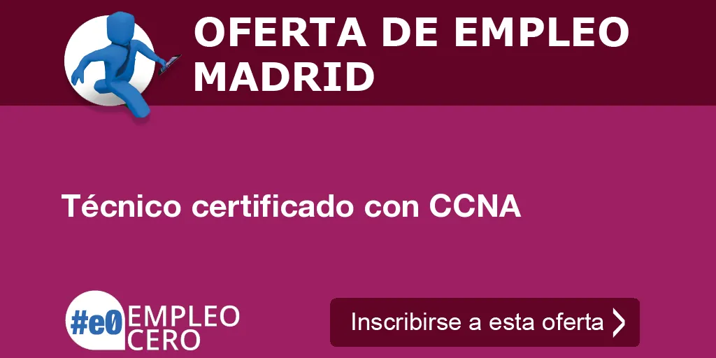 Técnico certificado con CCNA