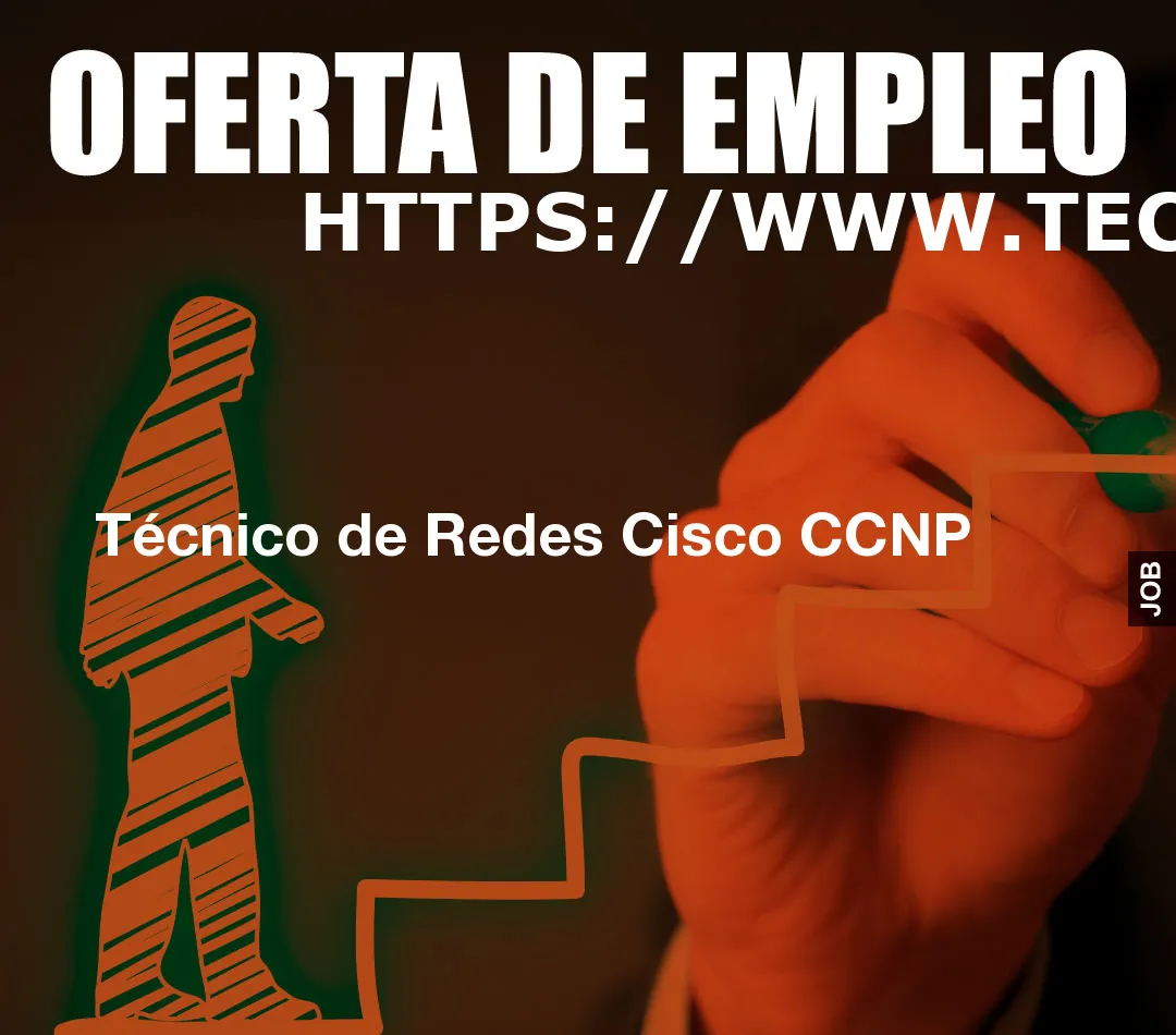 Técnico de Redes Cisco CCNP