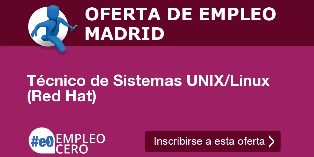 Técnico de Sistemas UNIX/Linux (Red Hat)
