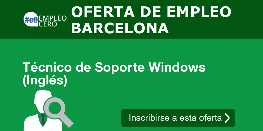 Técnico de Soporte Windows (Inglés)