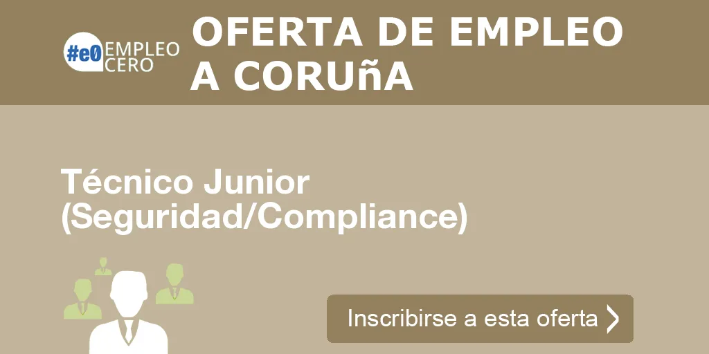 Técnico Junior (Seguridad/Compliance)