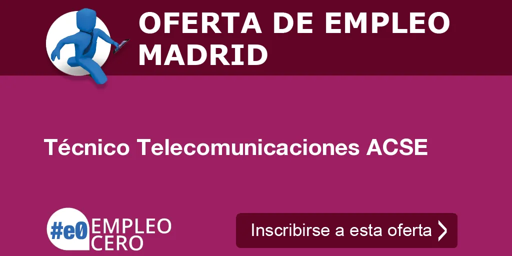 Técnico Telecomunicaciones ACSE